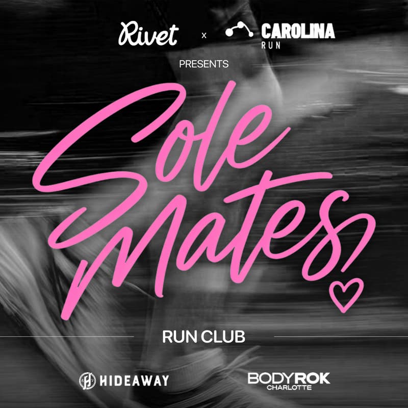 Cover Image for Sole Mates Run Club x Rivet Dating | CarolinaRun