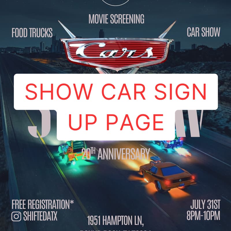Cover Image for Show Car sign-up ONLY - ShiftedAtx