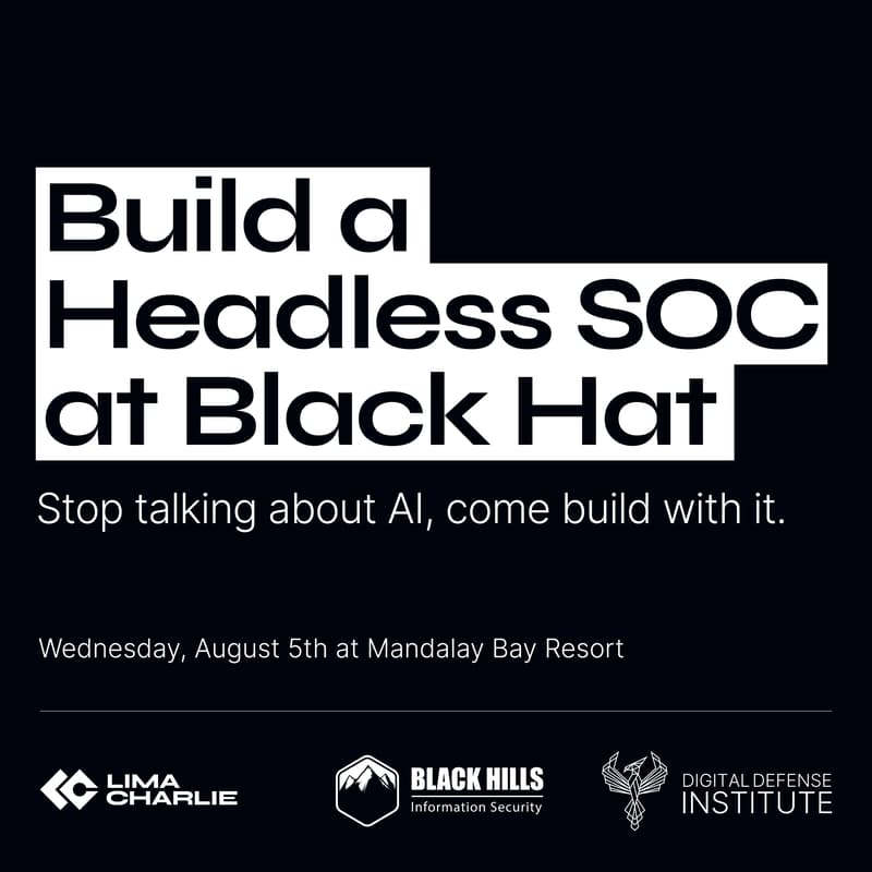 Cover Image for Build a Headless SOC at Black Hat: Hands-on Workshop