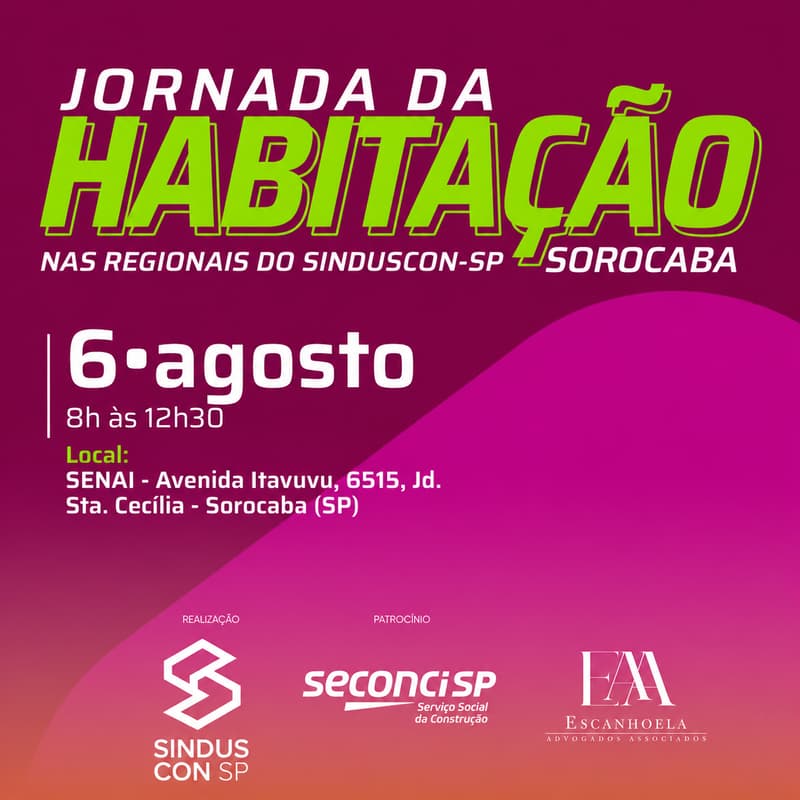 Cover Image for Jornada da Habitação nas Regionais do SindusCon-SP | Sorocaba - SP