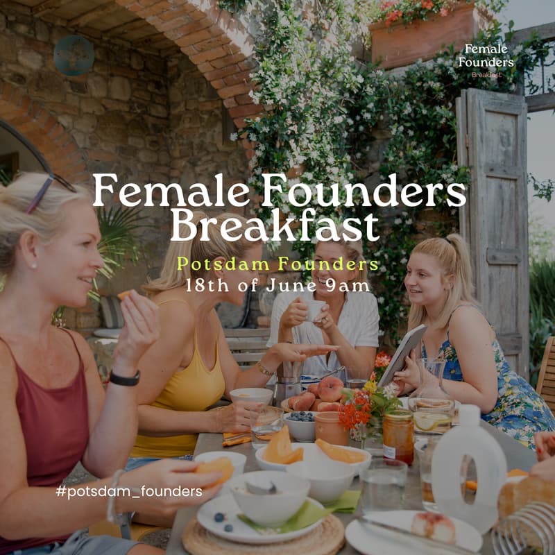 Cover Image for Female Founders Breakfast: Potsdam