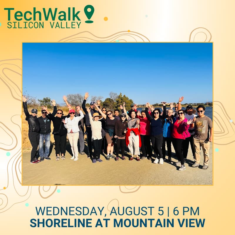 Cover Image for TechWalk | Silicon Valley, 8/5