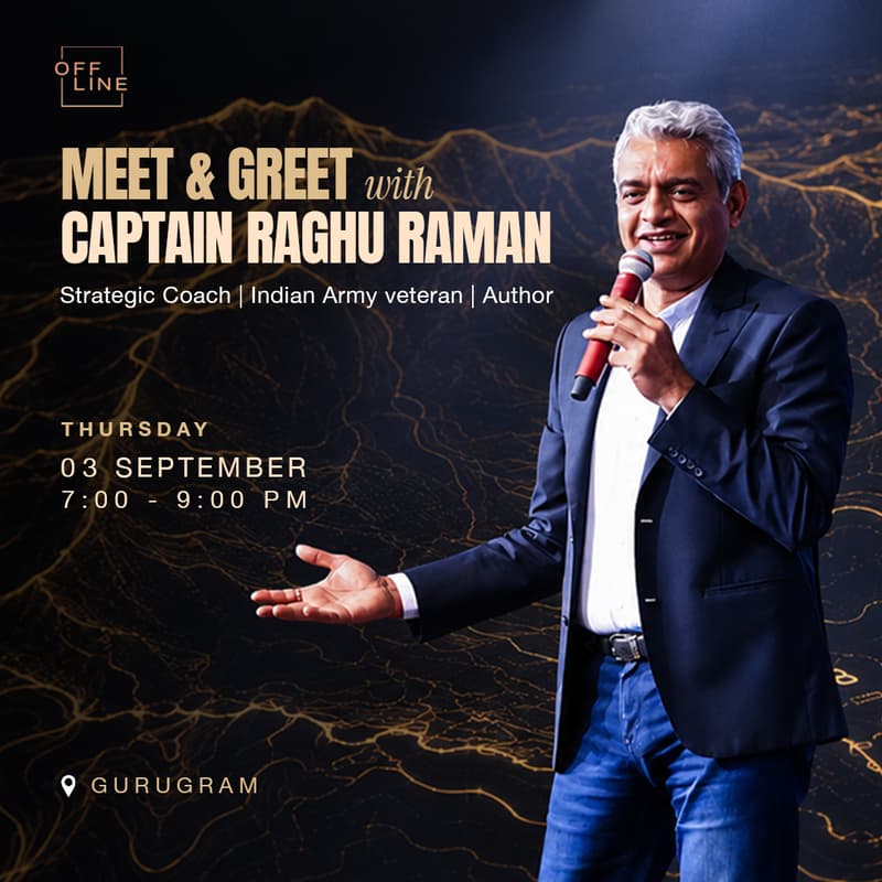 Cover Image for Meet & Greet with Capt. Raghu Raman, hosted by Offline