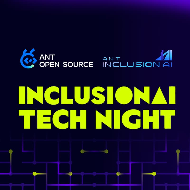 Cover Image for InclusionAI Tech Night: Your AI Reality Check