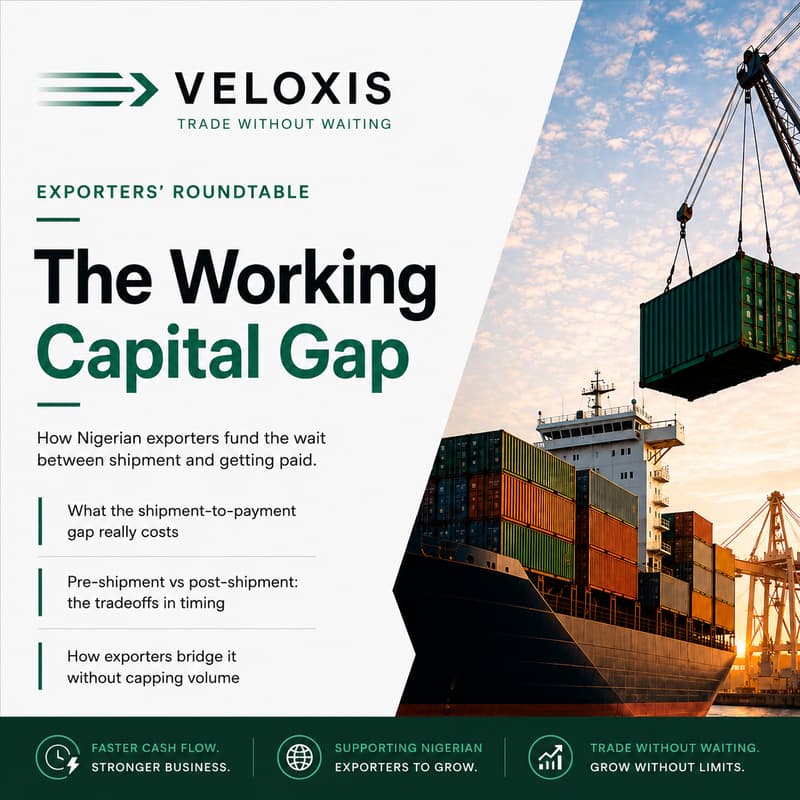 Cover Image for Veloxis Exporters' Roundtable — The Working Capital Gap