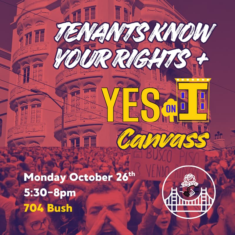 Cover Image for Tenants Know Your Rights + Yes on I Canvass