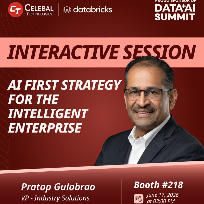 Cover Image for AI First Strategy for the Intelligent Enterprise by Pratap Gulabrao | Celebal Tech Booth #218