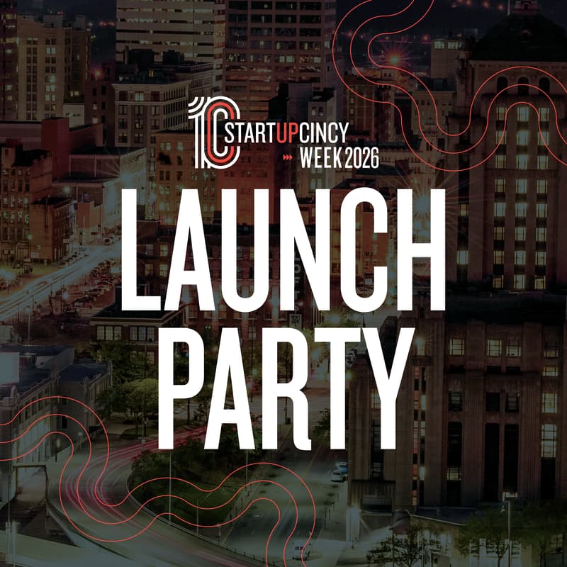 Cover Image for StartupCincy Week Launch Party