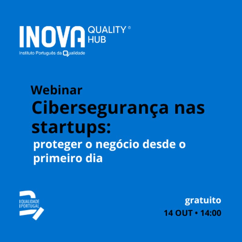 Cover Image for Webinar Cibersegurança nas startups: proteger o negócio desde o primeiro dia