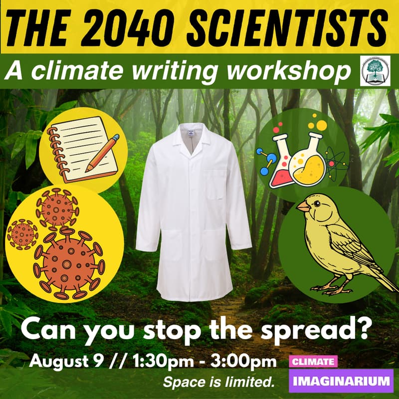 Cover Image for The 2040 Scientists: A Climate Writing Workshop
