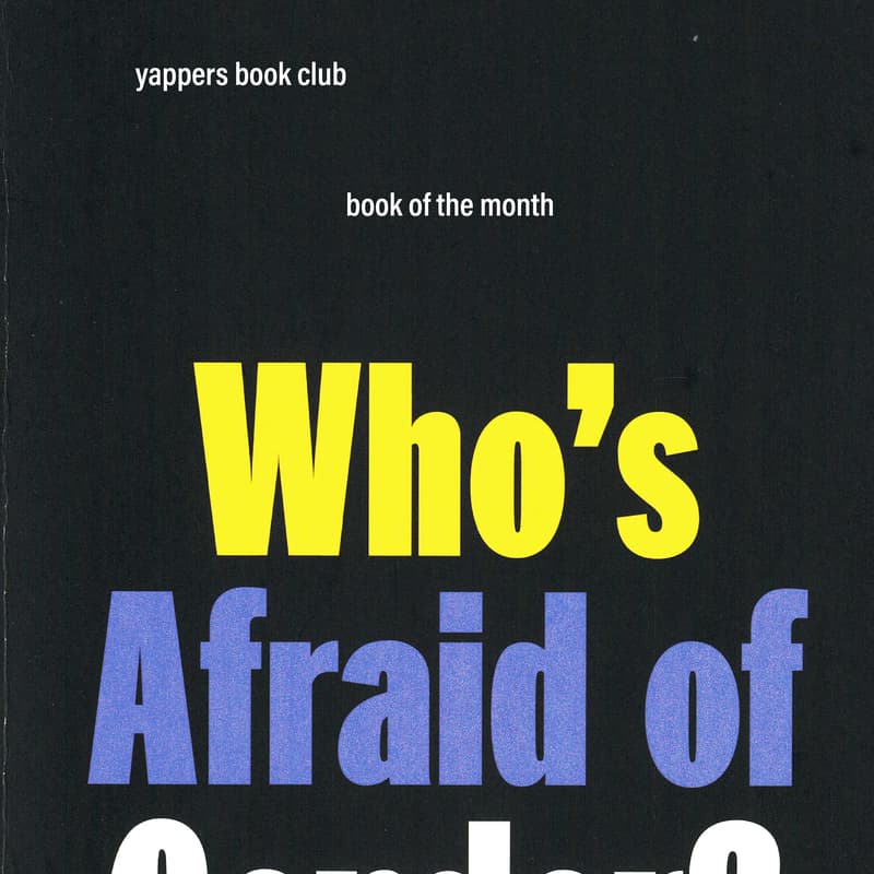 Cover Image for July Book Club: Who’s Afraid Of Gender? by Judith Butler