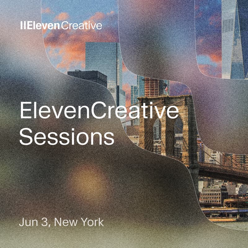 Cover Image for ElevenCreative Sessions - NYC