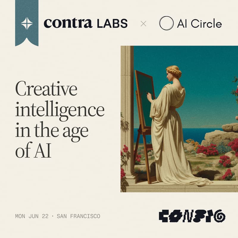 Cover Image for Creative Intelligence at Config co-hosted by Contra and AI Circle