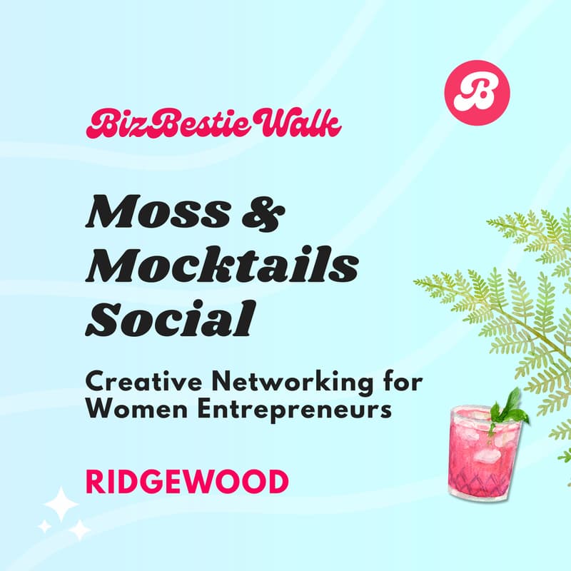 Cover Image for Moss & Mocktails Social ✦ Ridgewood ✦ Toastique