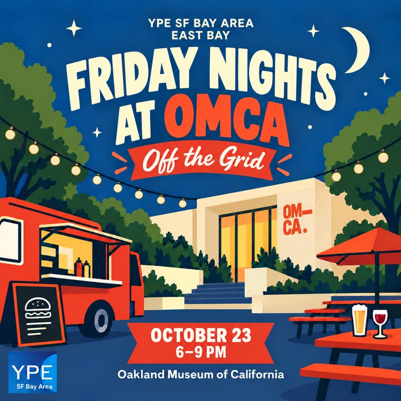 Cover Image for YPE East Bay: Friday Nights at OMCA