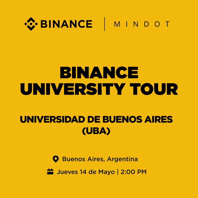 Cover Image for Binance University Tour | Universidad de Buenos Aires (UBA)