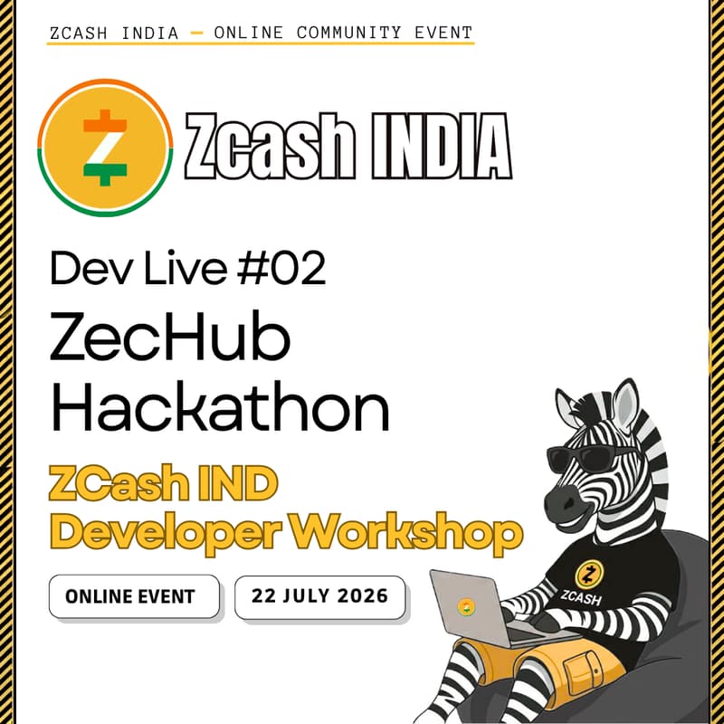 Cover Image for Zcash IND Developer Workshop #02