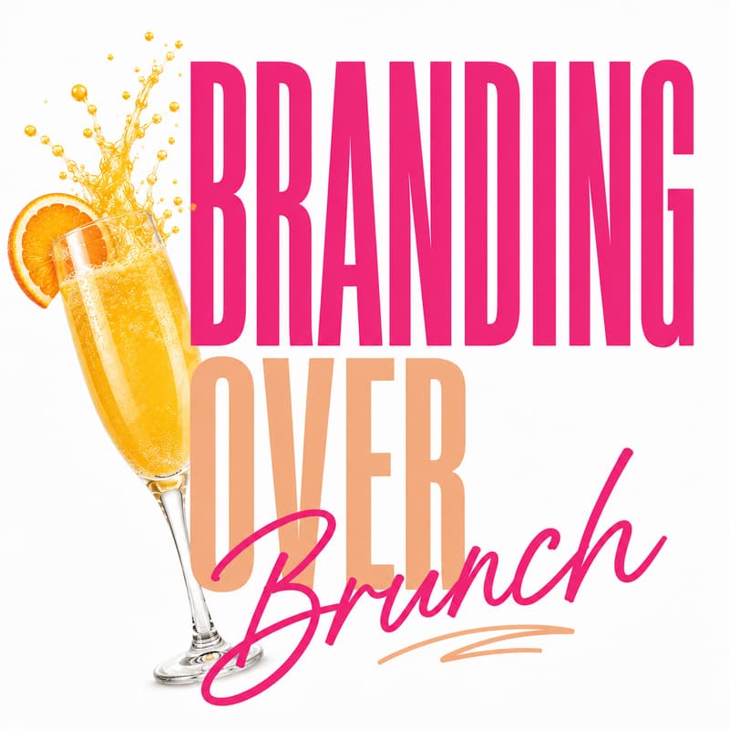 Cover Image for Branding Over Brunch