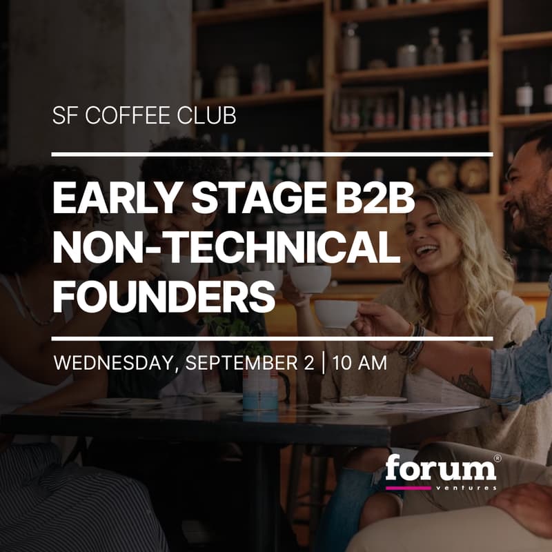 Cover Image for SF Coffee Club | Early Stage B2B Non-Technical Founders