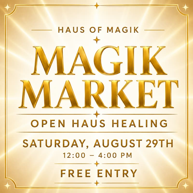 Cover Image for Magik Market Open Haus Healing