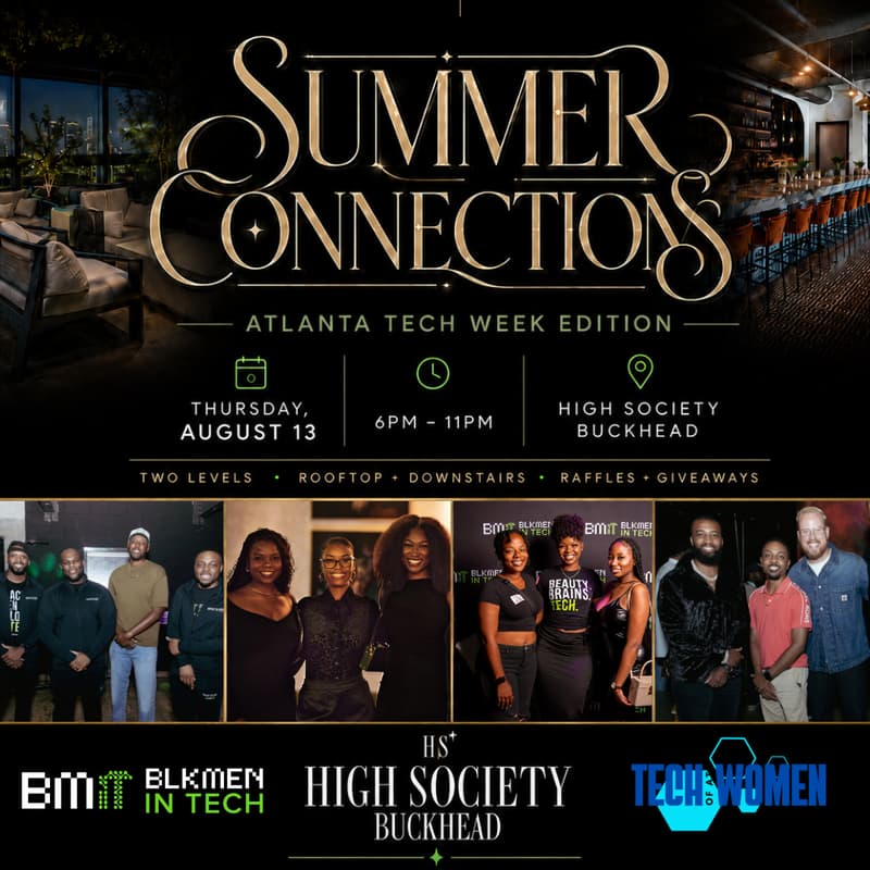Cover Image for BLK MEN IN TECH presents: Summer Connections #ATLTechWeek