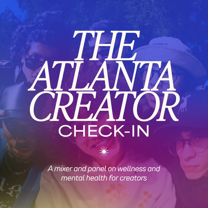 Cover Image for The Atlanta Creator Check-In