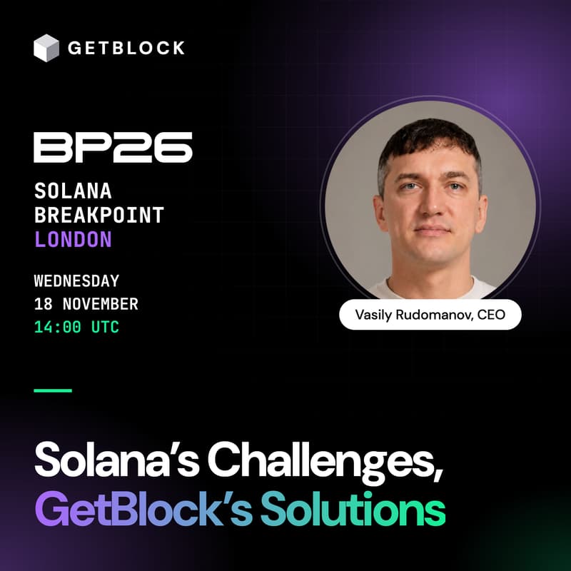 Cover Image for [ONLINE] Solana's Challenges, GetBlock's Solutions