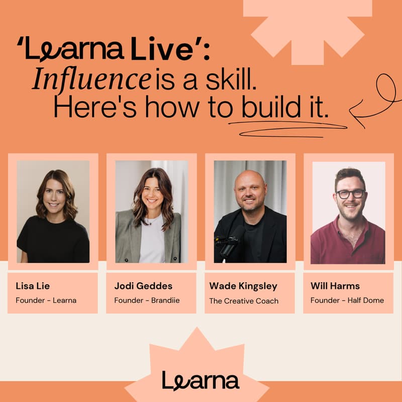 Cover Image for 'Learna Live': Influence is a skill. Here's how to build it.