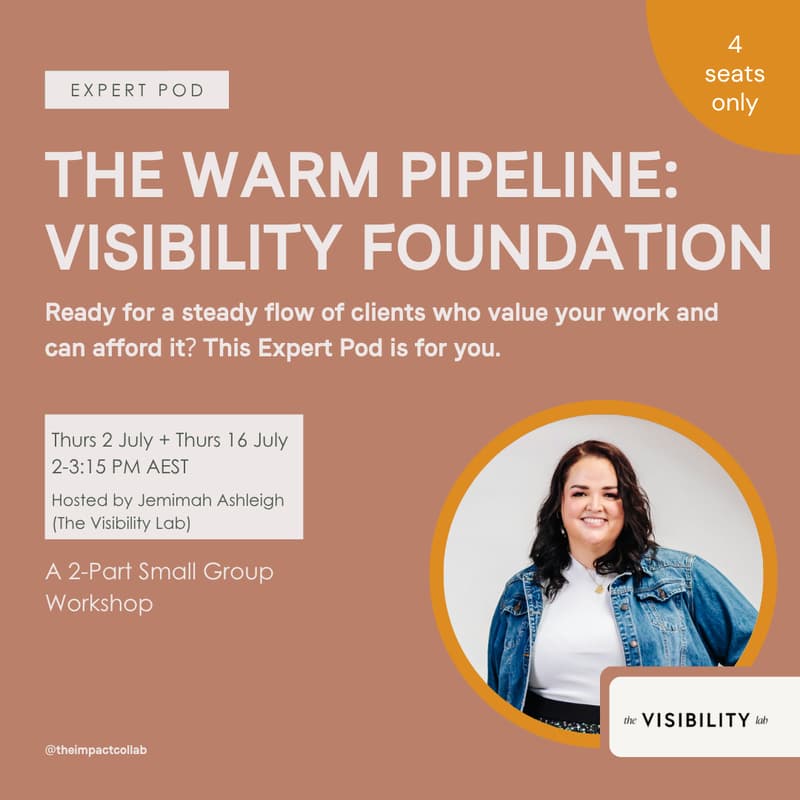 Cover Image for The Warm Pipeline: Visibility Foundation Expert Pod — with Jemimah Ashleigh from The Visibility Lab