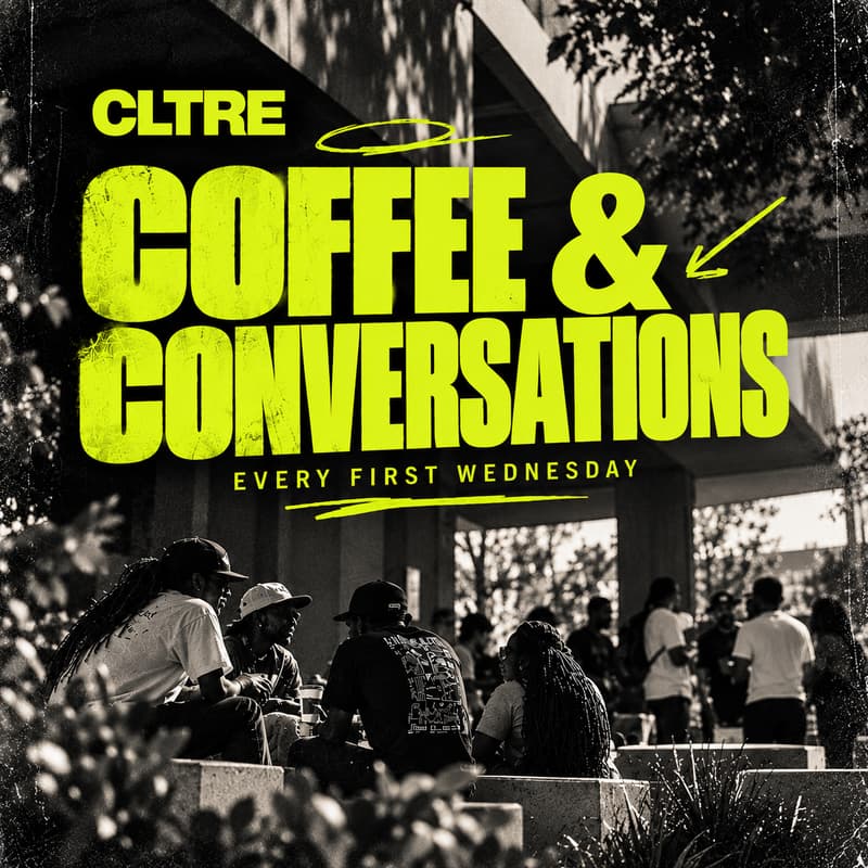 Cover Image for CLTRE, Coffee, Conversations