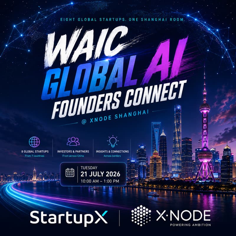 Cover Image for WAIC Global AI Founders Connect @ XNode Shanghai