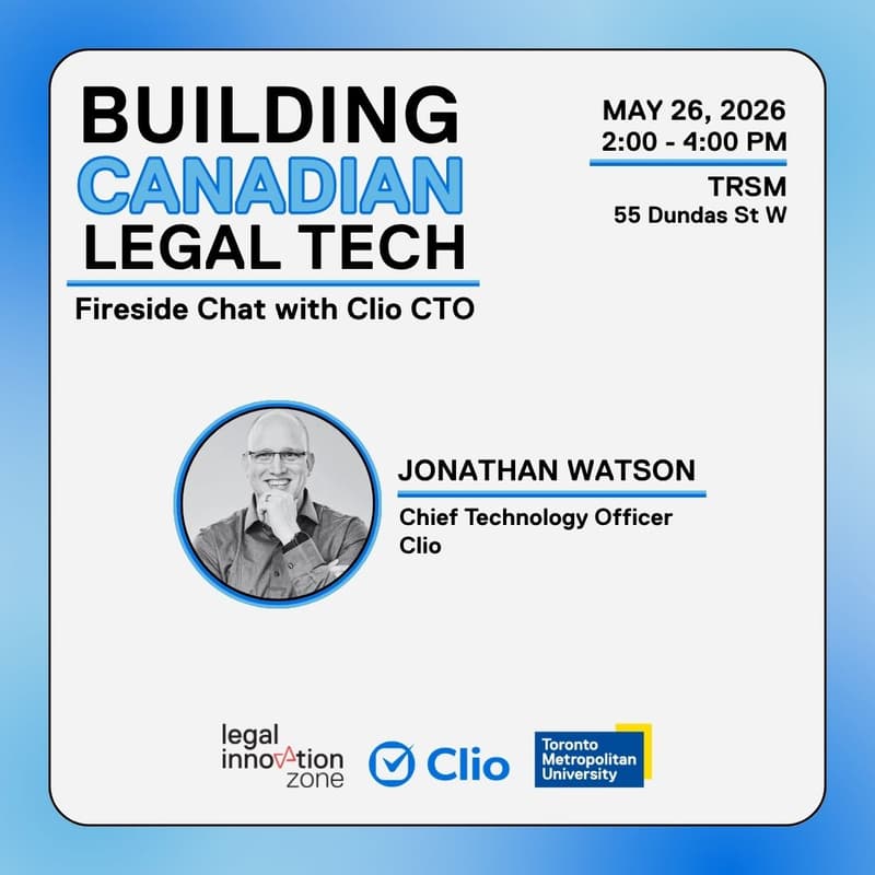 Cover Image for Building Canadian Legal Tech: A Fireside Chat with Clio CTO Jonathan Watson