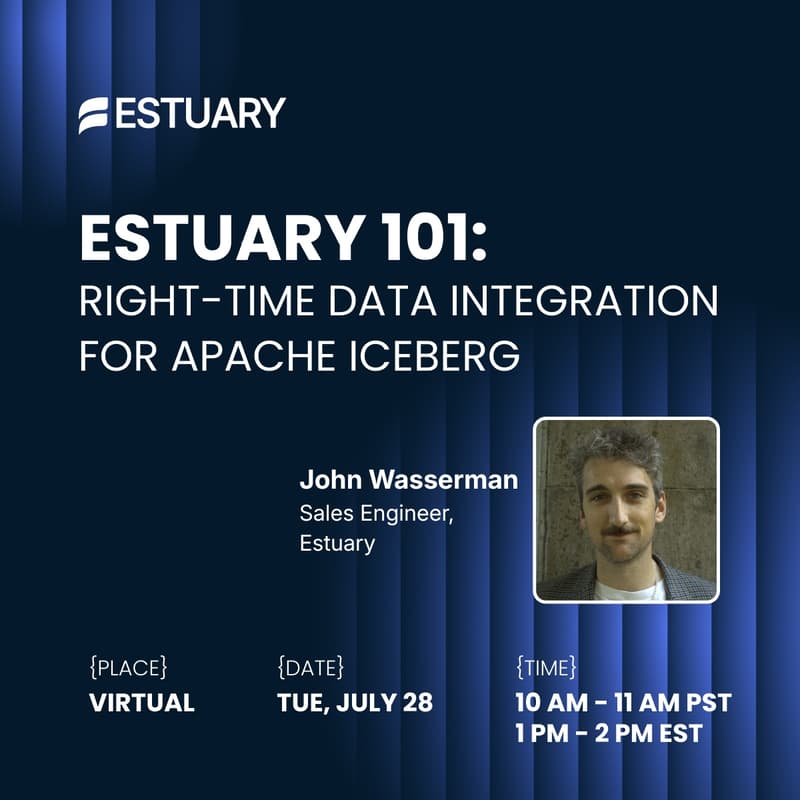 Cover Image for Estuary 101: Right-Time Data Integration for Apache Iceberg