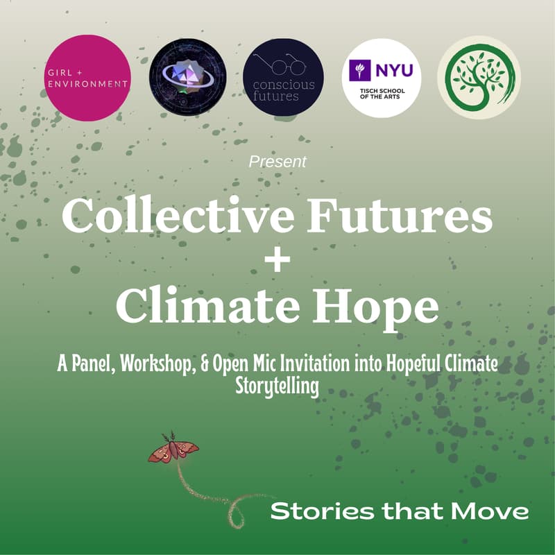 Cover Image for Collective Futures + Climate Hope Open Mic