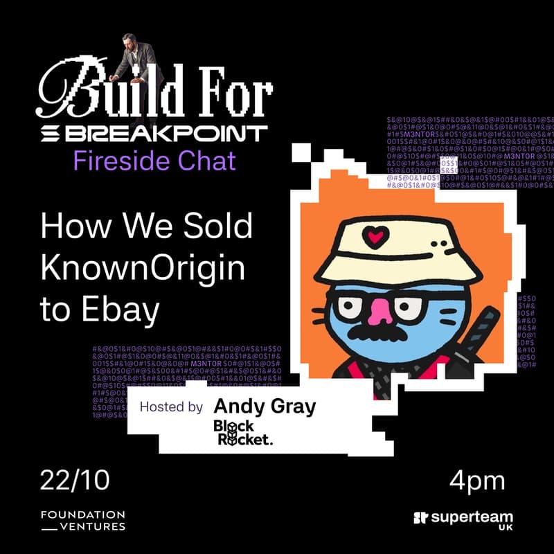 Cover Image for Build For Breakpoint: How We Exited KnownOrigin to eBay