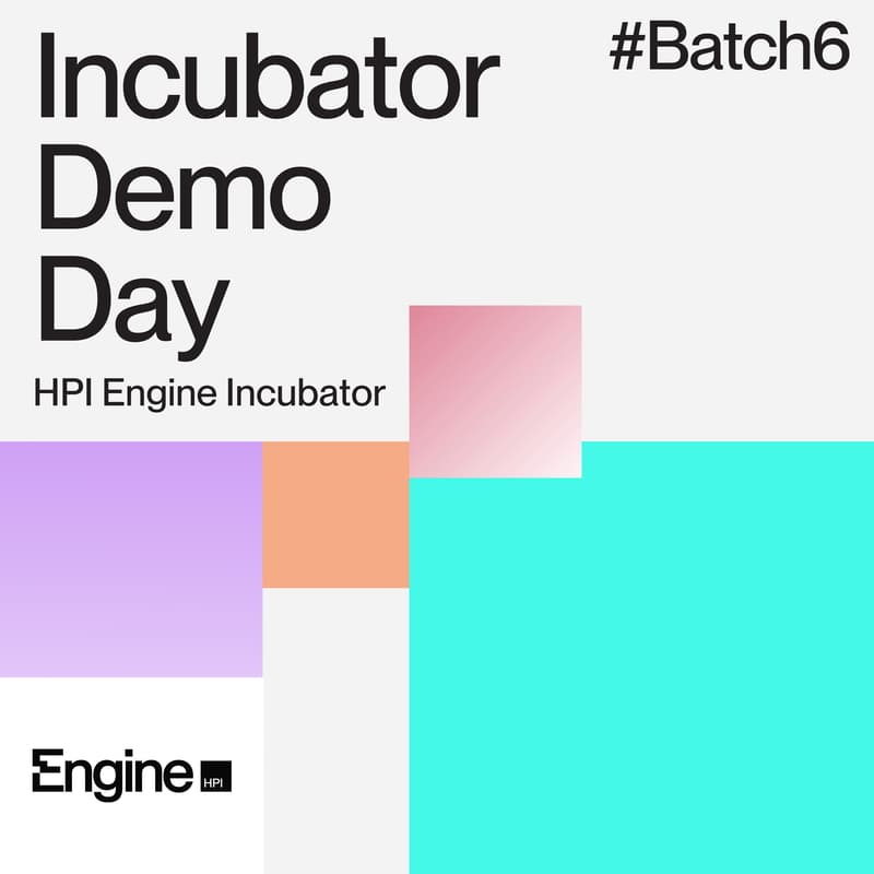 Cover Image for HPI Engine Incubator: Demo Day #Batch6
