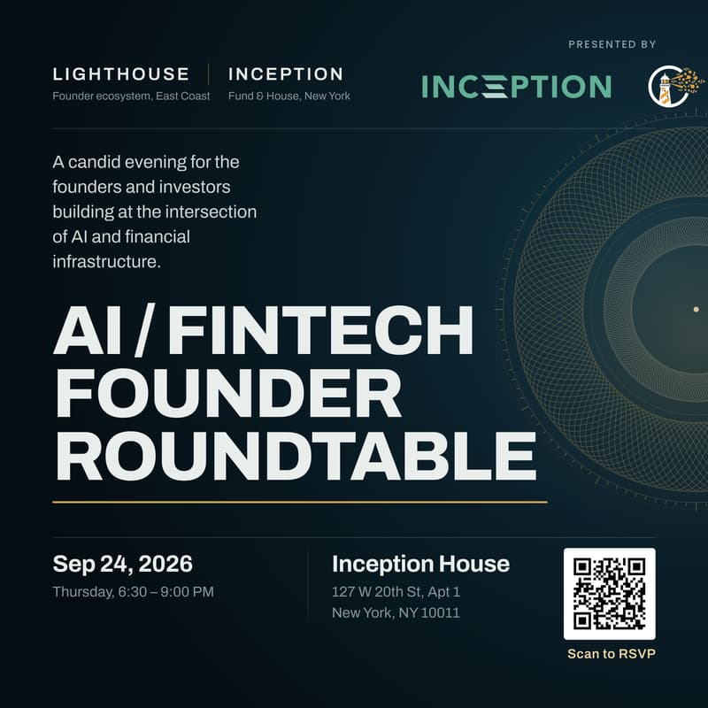 Cover Image for AI / Fin Tech Roundtable with LightHouse & Inception