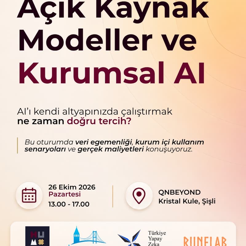 Cover Image for Açık Kaynak Modeller ve Kurumsal AI · İstanbul