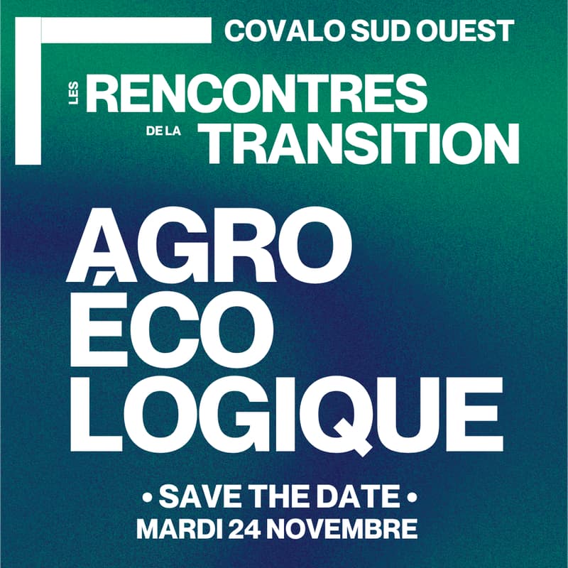 Cover Image for COVALO Sud-Ouest : Rencontres de la Transition Agroécologique