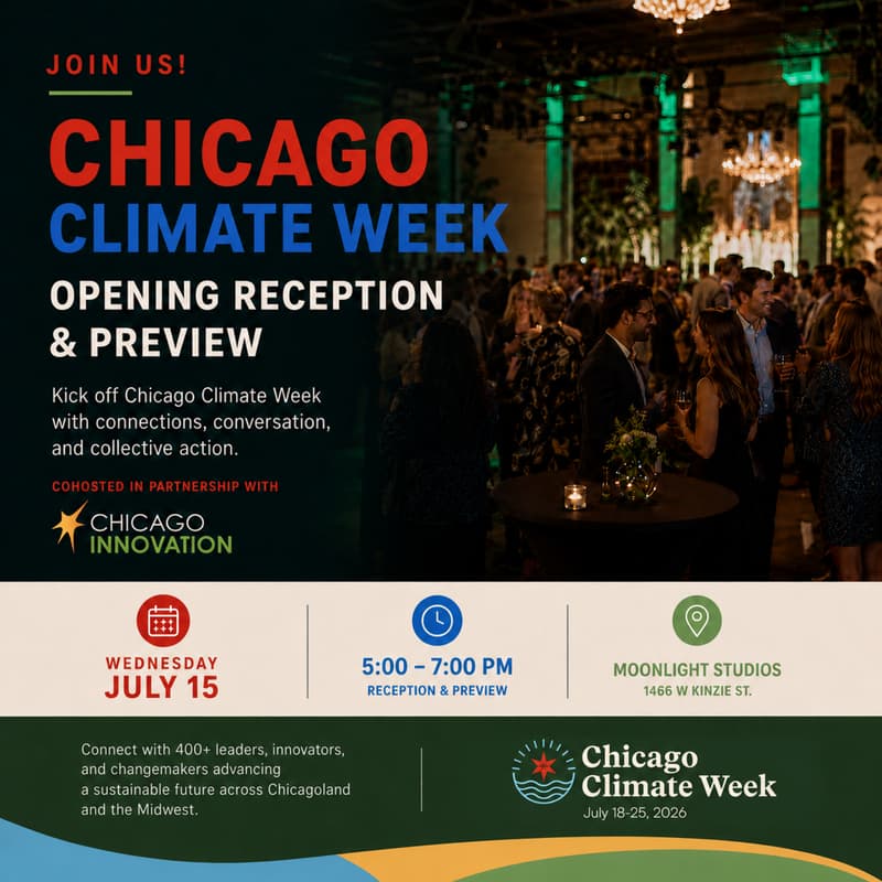 Cover Image for Chicago Climate Week Opening Reception & Preview