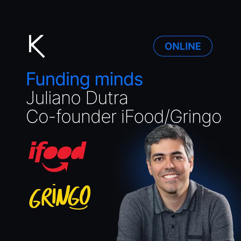 Cover Image for Funding Minds - Juliano Dutra - Co-Founder do iFood/Gringo