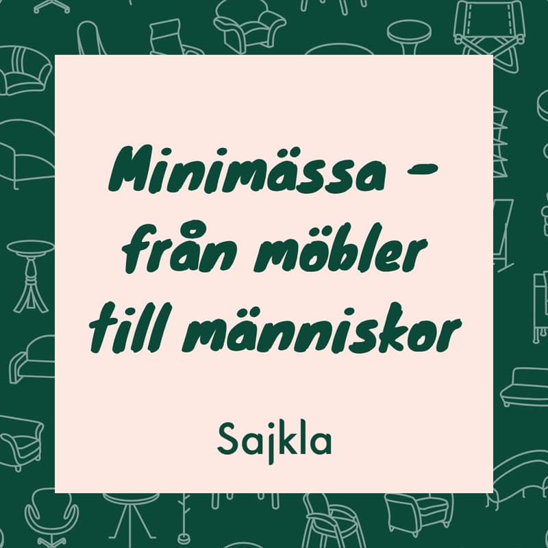 Cover Image for Minimässa - från möbler till människor på Inredia