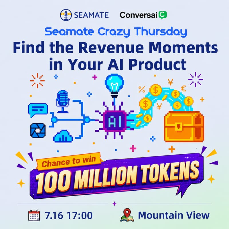 Cover Image for Find the Revenue Moments in Your AI Product🍗🍺Seamate Crazy Thursday