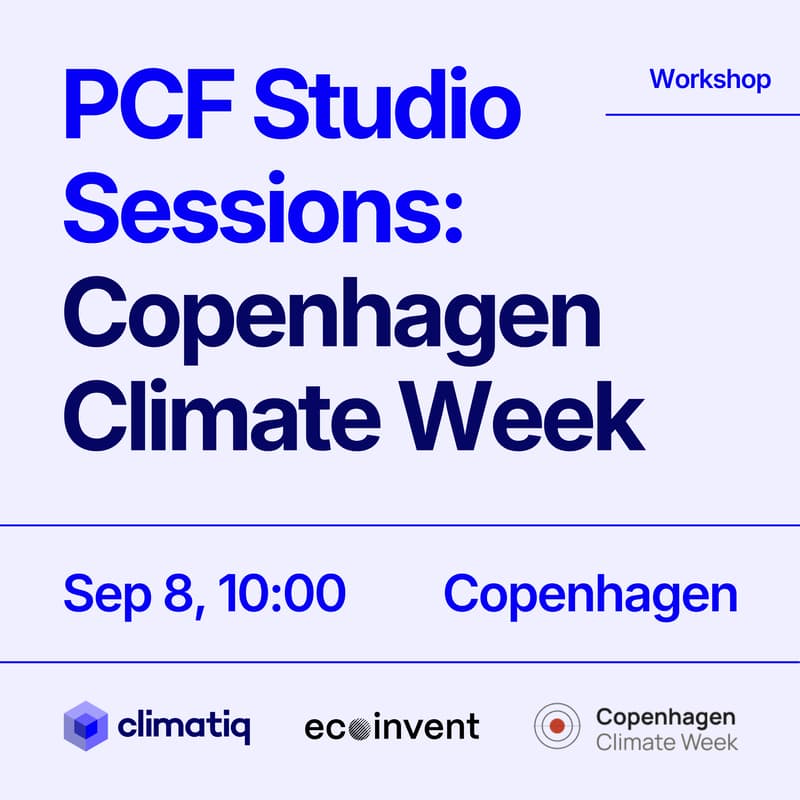 Cover Image for Copenhagen Climate Week | PCF Studio Sessions: Climatiq x ecoinvent (10:00)