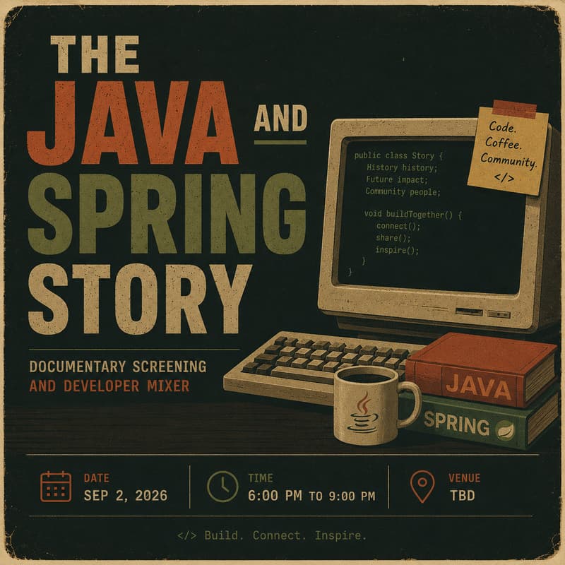 Cover Image for The Java and Spring Story - Documentary Screening and Developer Mixer