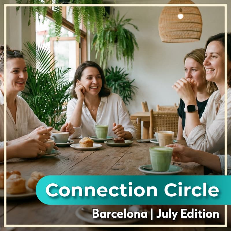 Cover Image for ☕ Connection Circle x High-Fidelity Deep Dive into the Unspoken | BCN July Edition