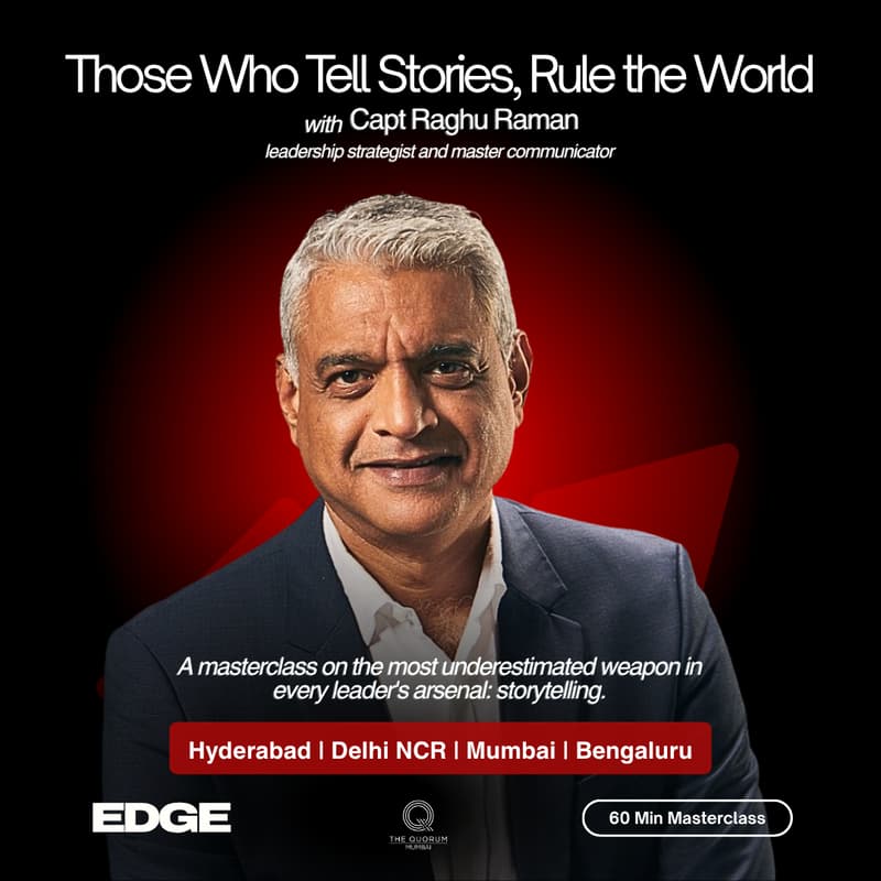 Cover Image for Those Who Tell Stories, Rule the World | Capt Raghu Raman | EDGE Masterclass | Delhi - 13 June