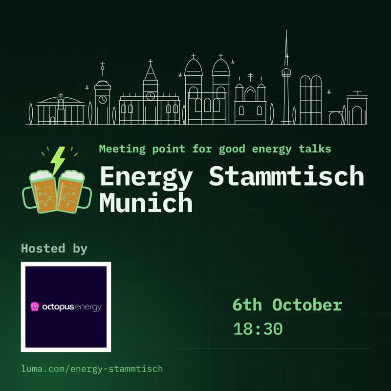 Cover Image for Energy Stammtisch Munich @ Octopus Energy