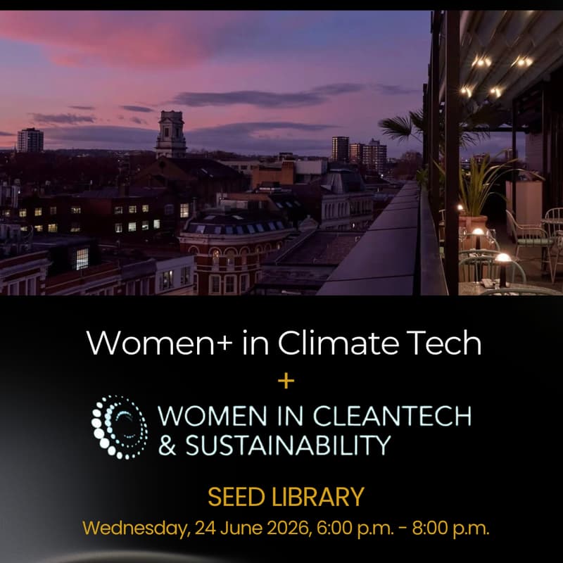 Cover Image for LCAW Drinks with Women+ in Climate tech, and Women in Cleantech + Sustainability