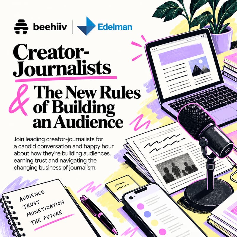 Cover Image for Creator-Journalists and the New Rules of Building an Audience